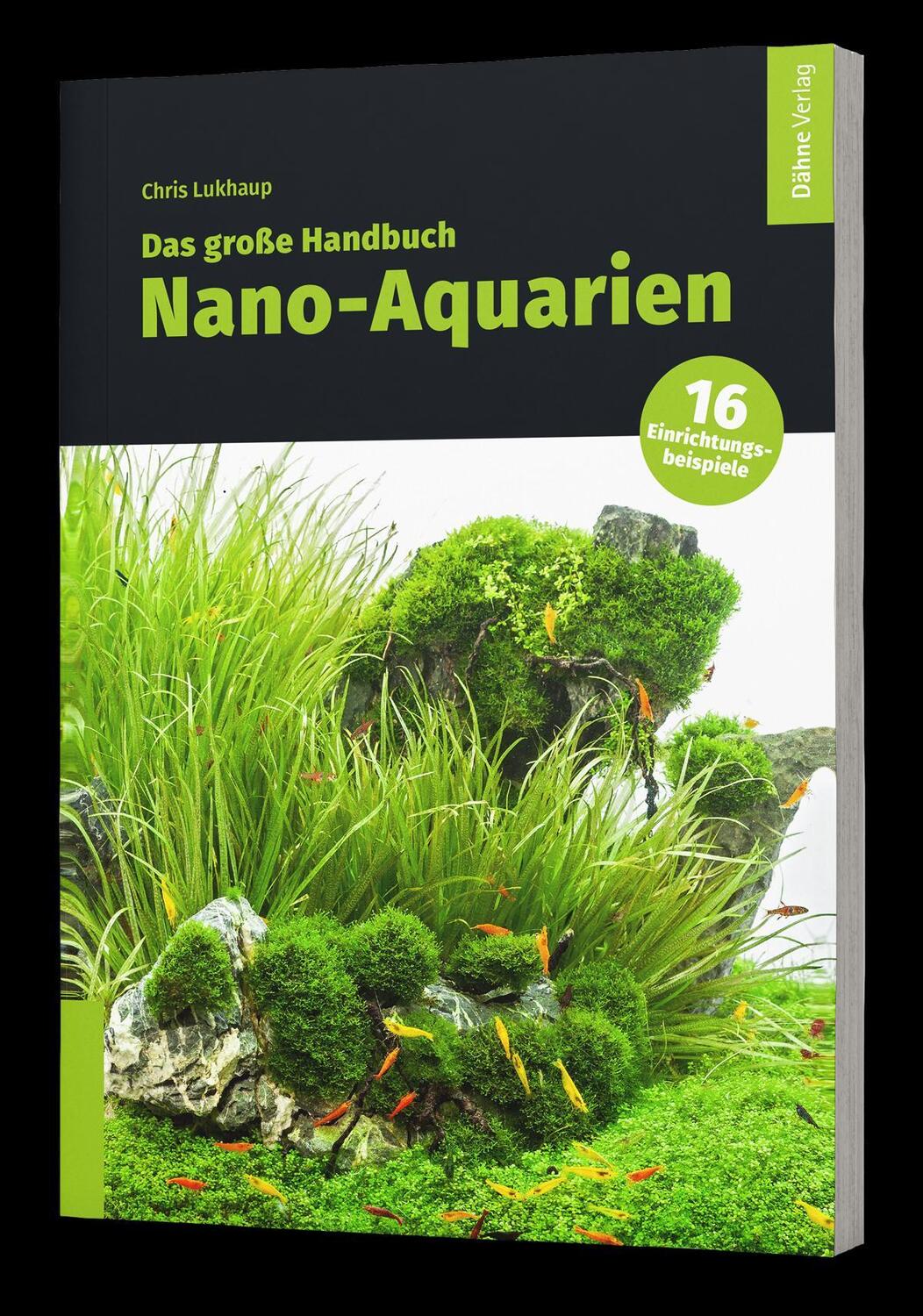 Cover: 9783944821993 | Das große Handbuch Nano-Aquarien | Chris Lukhaup | Taschenbuch | 2024
