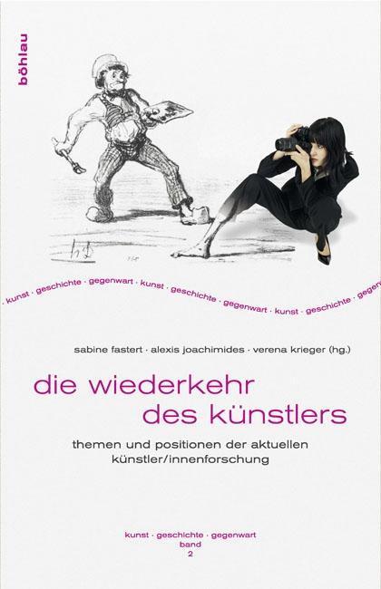 Cover: 9783412207274 | Die Wiederkehr des Künstlers | Taschenbuch | 362 S. | Deutsch | 2011