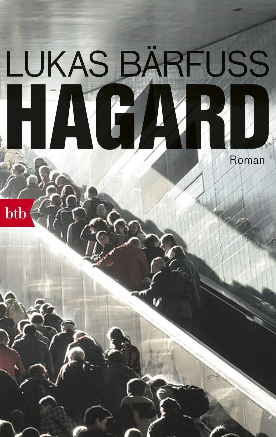 Cover: 9783442716692 | Hagard | Roman | Lukas Bärfuss | Taschenbuch | Deutsch | 2018 | btb