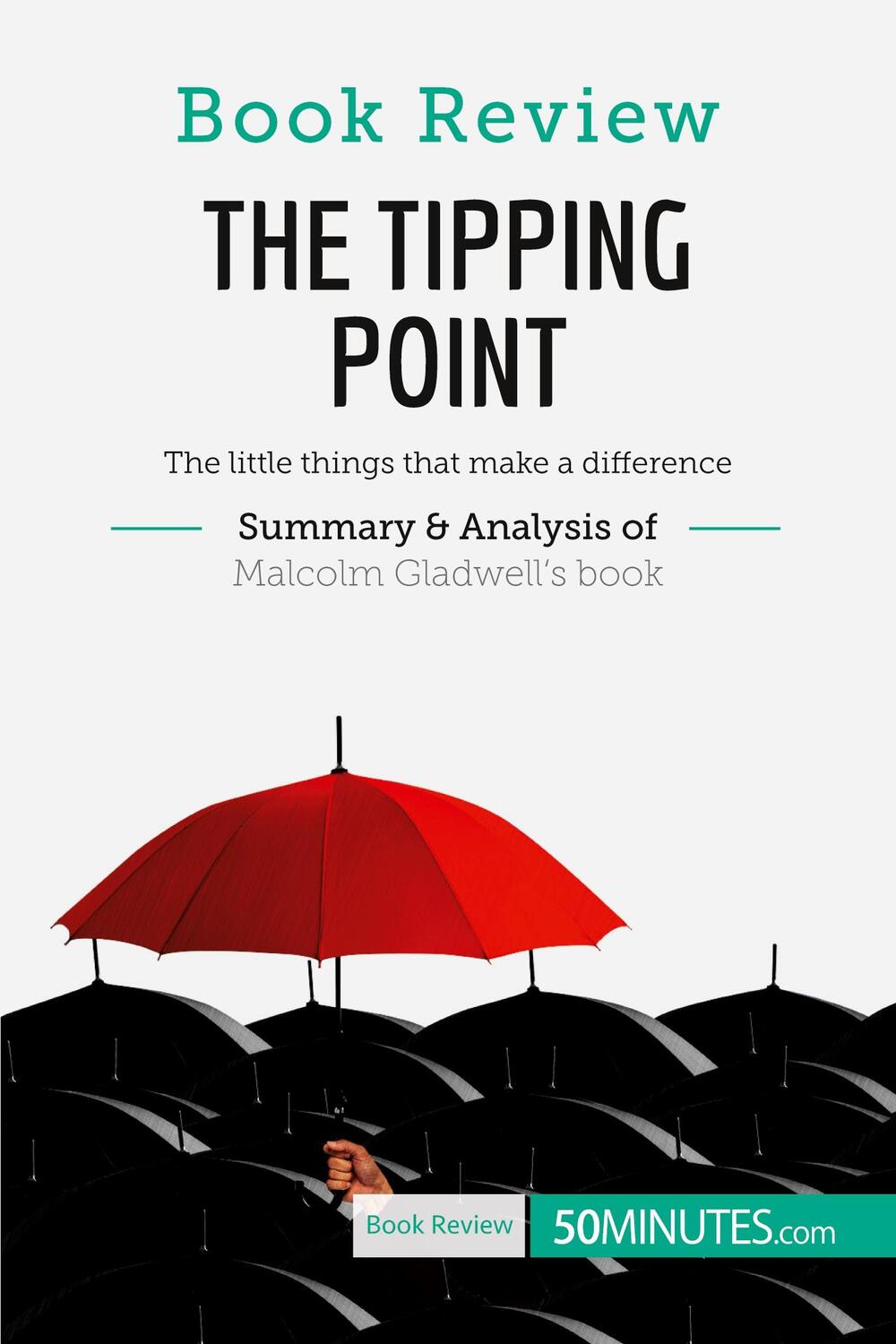 Cover: 9782806284365 | Book Review: The Tipping Point by Malcolm Gladwell | 50minutes | Buch