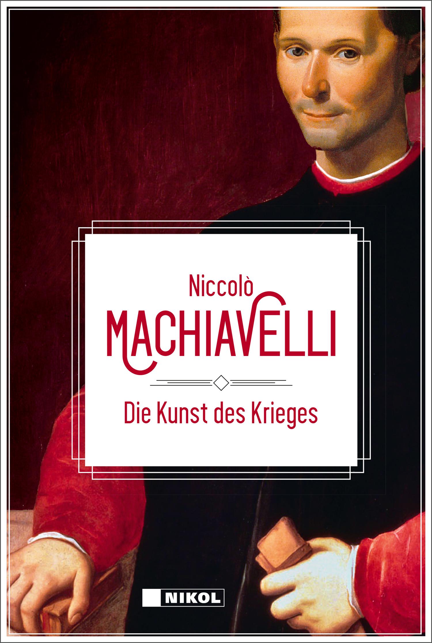 Cover: 9783868208429 | Die Kunst des Krieges | Niccolò Machiavelli | Buch | 240 S. | Deutsch