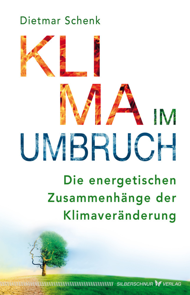 Cover: 9783969330210 | Klima im Umbruch | Dietmar Schenk | Buch | 256 S. | Deutsch | 2022