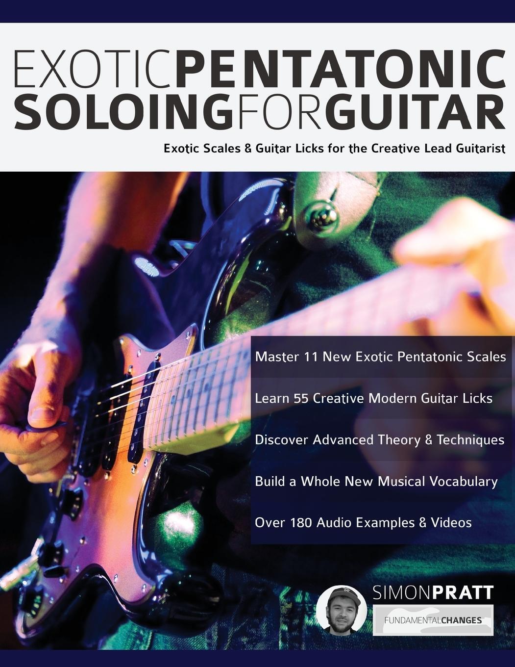 Cover: 9781789330601 | Exotic Pentatonic Soloing For Guitar | Simon Pratt (u. a.) | Buch