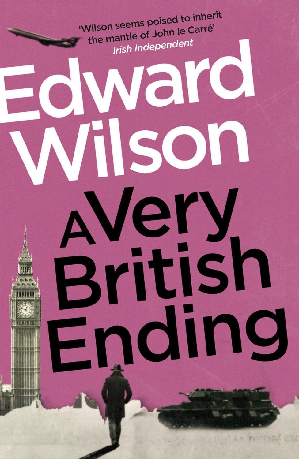 Cover: 9781529426144 | A Very British Ending | Edward Wilson | Taschenbuch | William Catesby