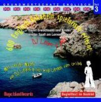 Cover: 9783900248123 | 600 Englisch-Vokabeln spielerisch erlernt. Grundwortschatz 3. CD | CD