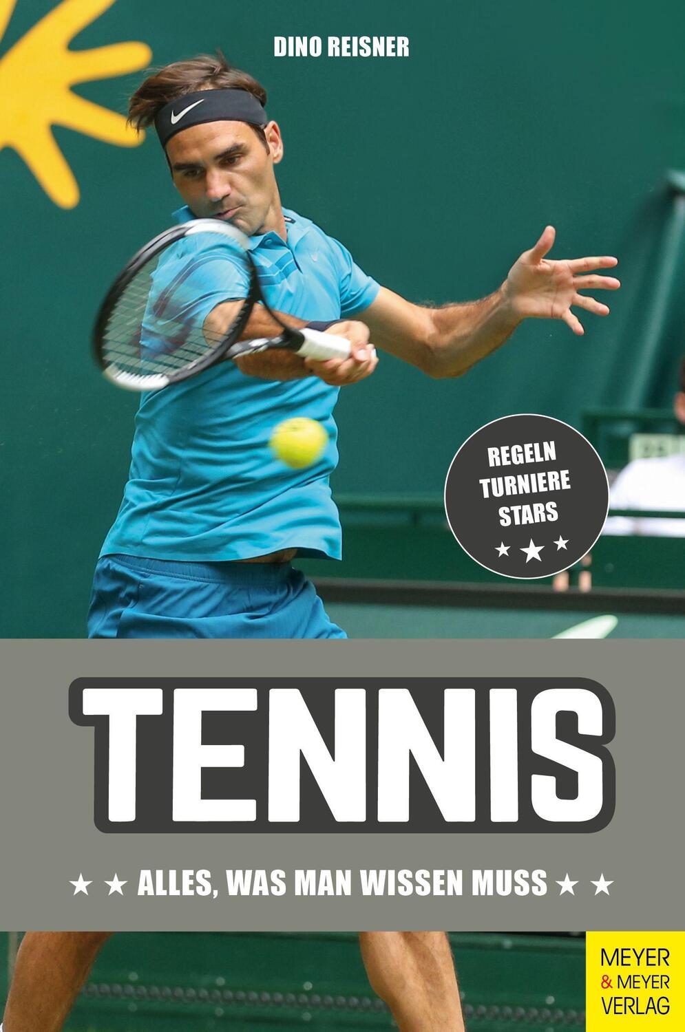 Cover: 9783840377457 | Tennis | Alles, was man wissen muss | Dino Reisner | Taschenbuch