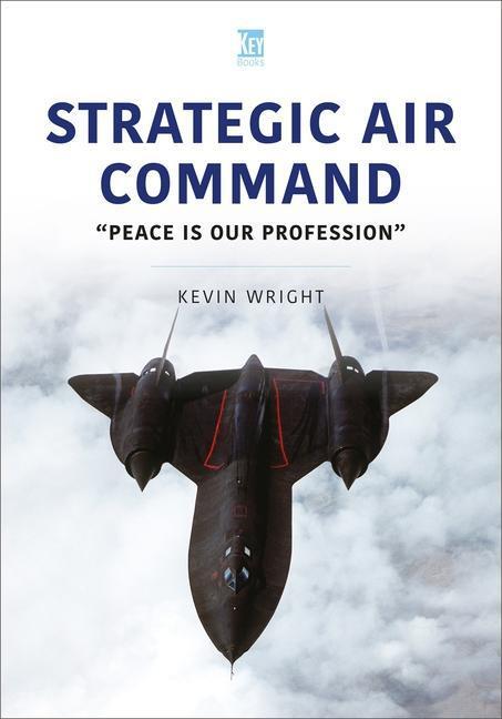 Cover: 9781802822571 | Strategic Air Command | Kevin Wright | Taschenbuch | Air Forces Series