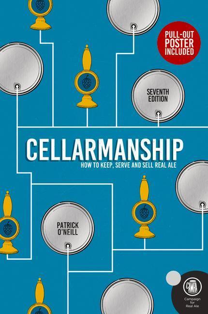 Cover: 9781852493653 | Cellarmanship | How to keep, serve and sell real ale | Patrick O'Neill