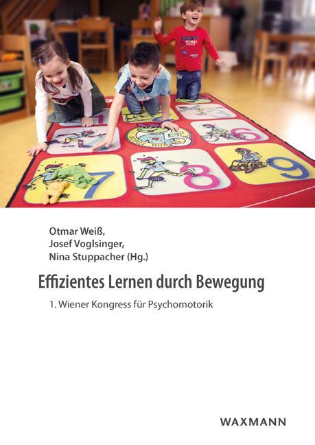 Cover: 9783830934424 | Effizientes Lernen durch Bewegung | Otmar Weiß (u. a.) | Buch | 2016