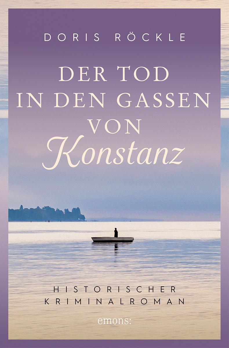 Cover: 9783740815240 | Der Tod in den Gassen von Konstanz | Historischer Kriminalroman | Buch