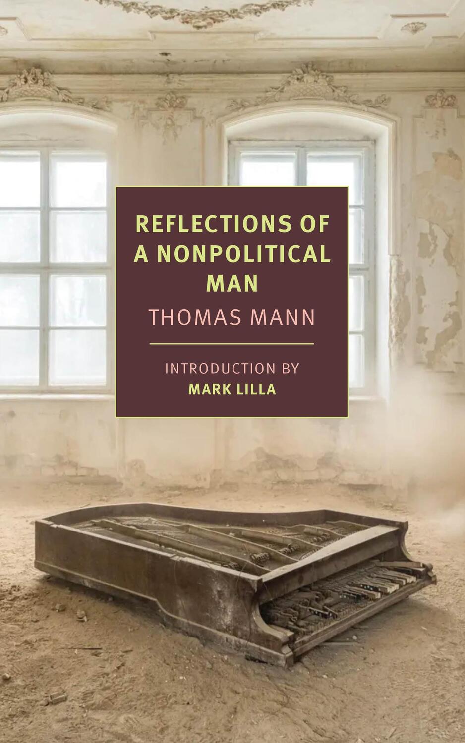 Cover: 9781681375311 | Reflections of a Nonpolitical Man | Thomas Mann (u. a.) | Taschenbuch