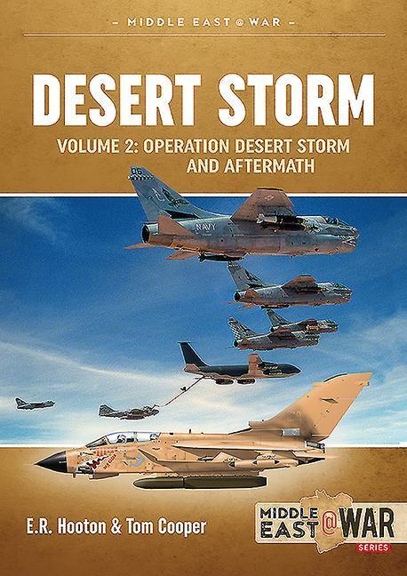 Cover: 9781913336356 | Desert Storm: Volume 2 - Operation Desert Storm and the Coalition...
