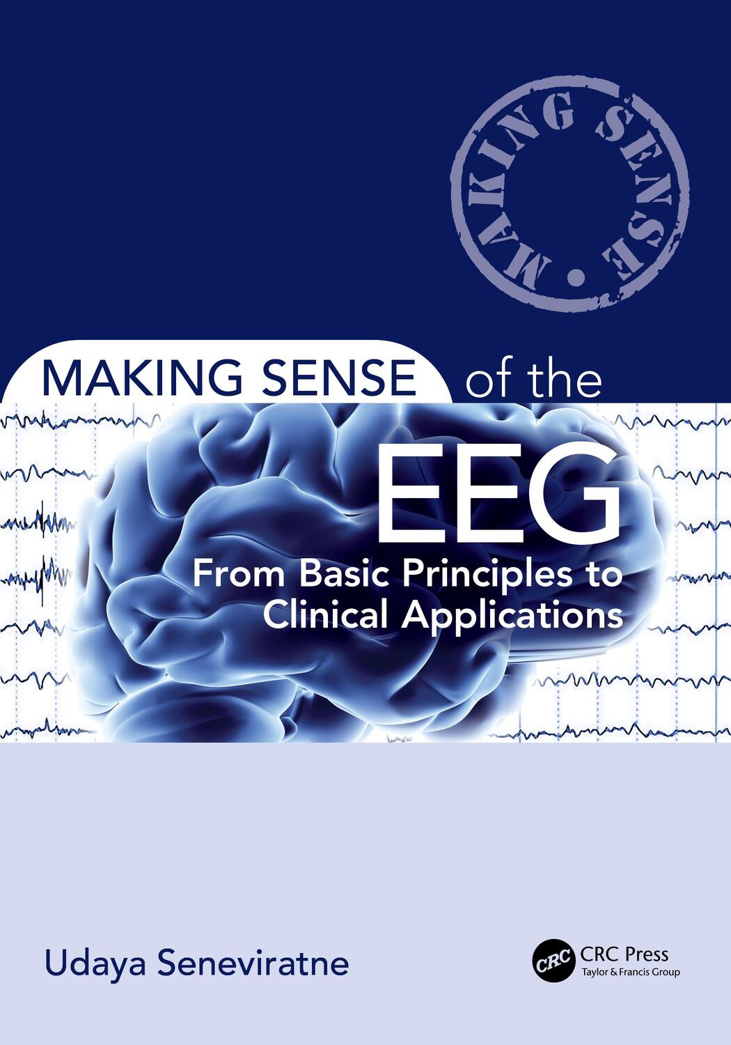 Cover: 9781032405407 | Making Sense of the EEG | Udaya Seneviratne | Taschenbuch | Englisch