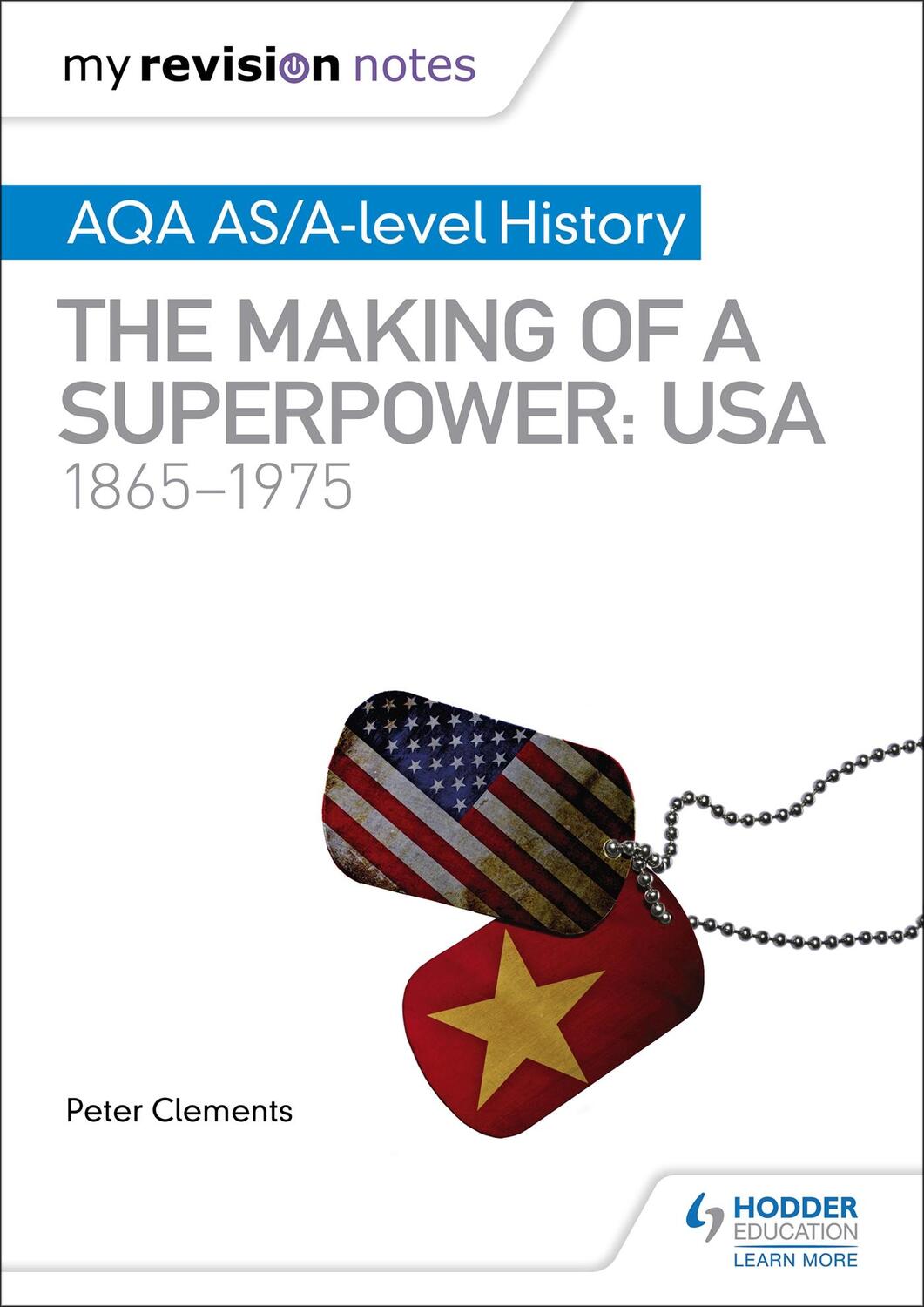 Cover: 9781510418073 | My Revision Notes: AQA AS/A-level History: The making of a...