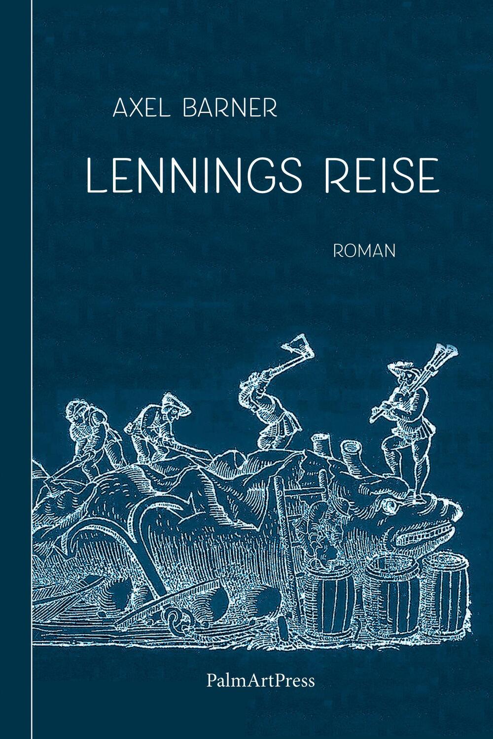 Cover: 9783962581084 | Lennings Reise | Axel Barner | Buch | Deutsch | 2022 | PalmArtPress