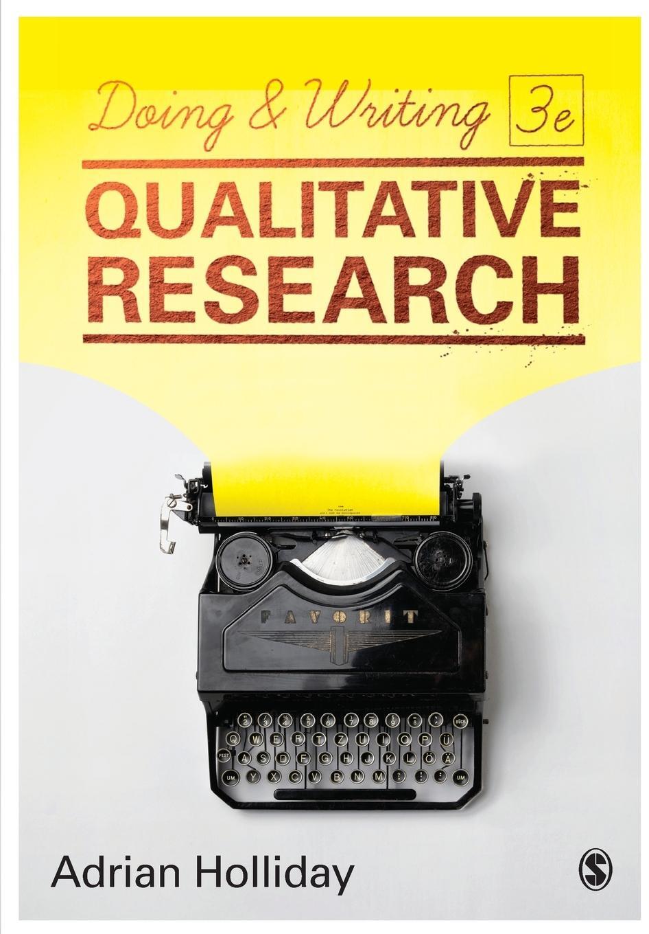 Cover: 9781473953277 | Doing & Writing Qualitative Research | Adrian Holliday | Taschenbuch
