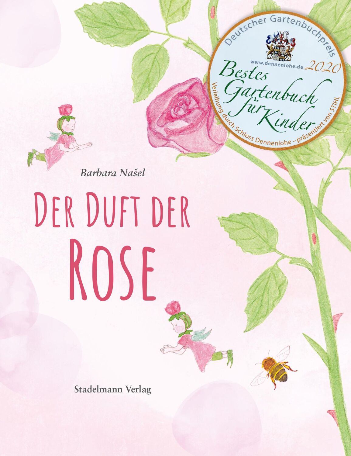 Cover: 9783943793659 | Der Duft der Rose | Barbara Nasel | Buch | 120 S. | Deutsch | 2019