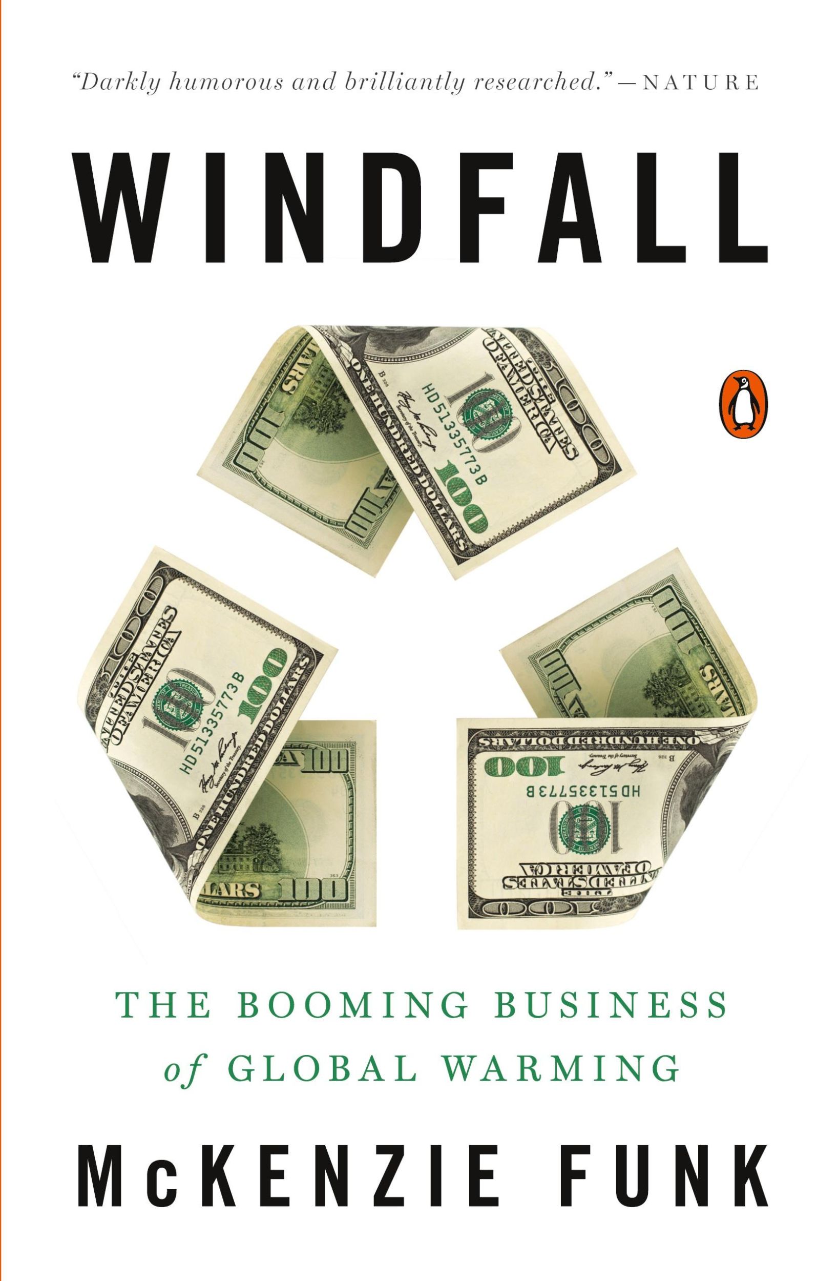 Cover: 9780143126591 | Windfall | The Booming Business of Global Warming | Mckenzie Funk