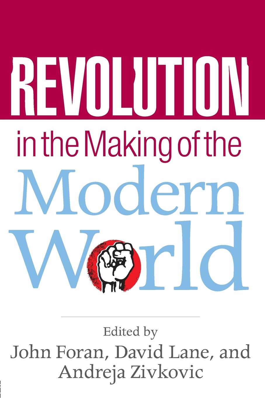 Cover: 9780415771832 | Revolution in the Making of the Modern World | John Foran (u. a.)