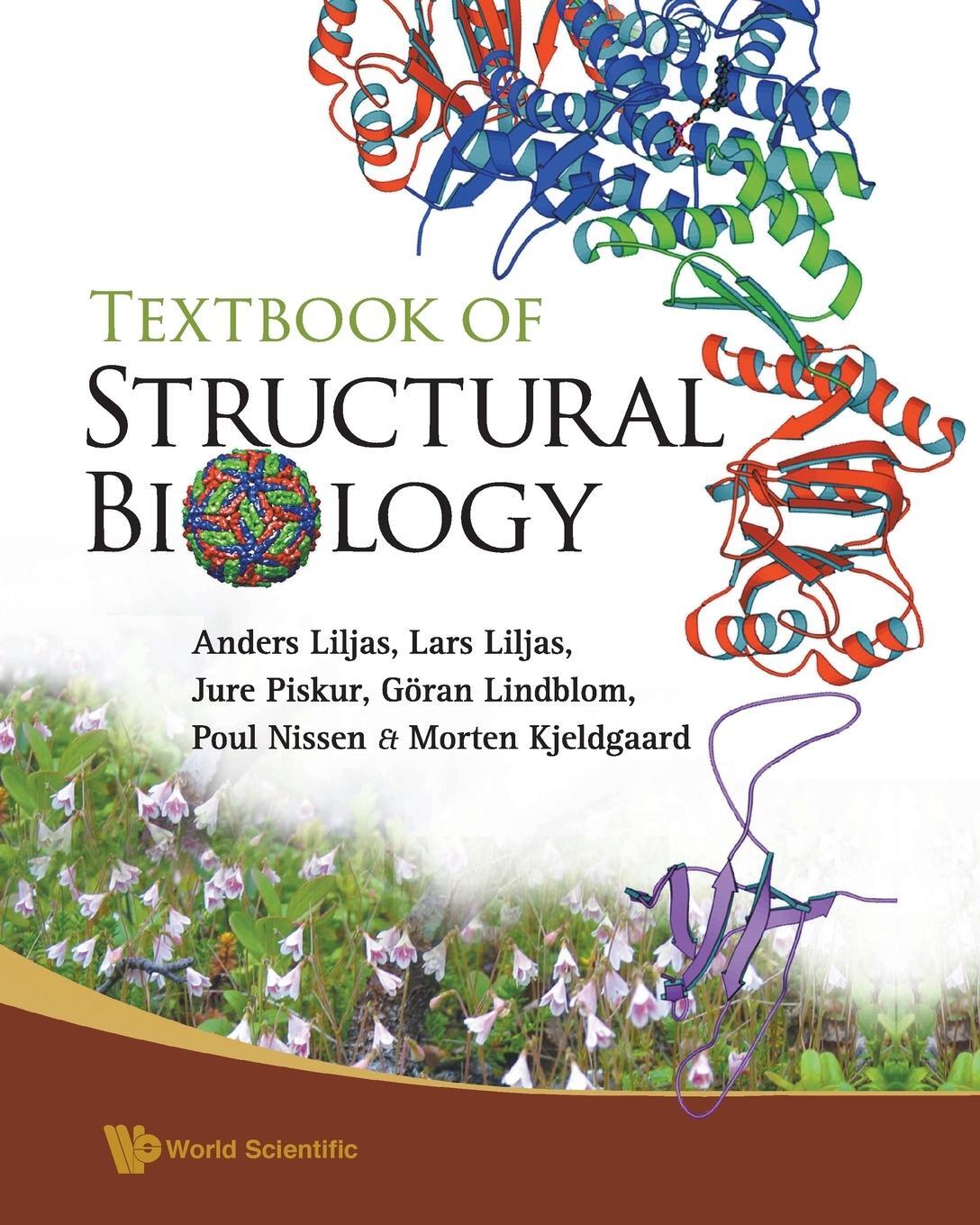 Cover: 9789812772084 | Textbook of Structural Biology | Anders Liljas (u. a.) | Taschenbuch