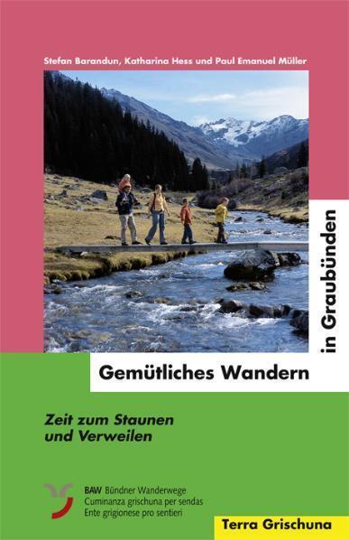Cover: 9783729811720 | Gemütliches Wandern in Graubünden | Zeit zum Staunen und Verweilen