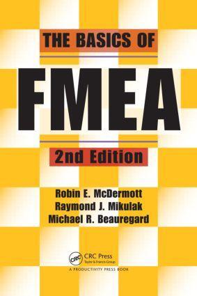 Cover: 9781563273773 | The Basics of FMEA | Raymond J. Mikulak (u. a.) | Taschenbuch | 2008