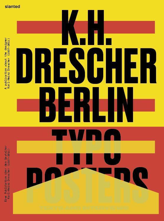Cover: 9783948440008 | Karl-Heinz Drescher-Berlin Typo Posters, Texts, and Interviews | Buch