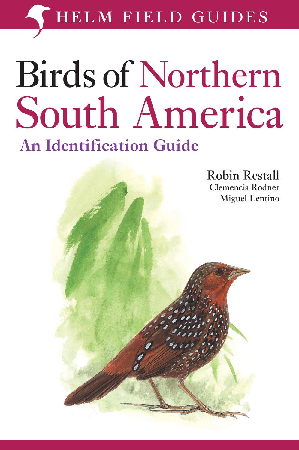 Cover: 9780713672435 | Birds of Northern South America: An Identification Guide | Taschenbuch