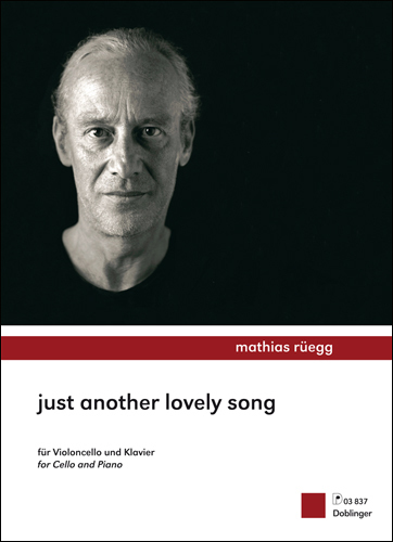 Cover: 9790012200970 | Just Another Lovely Song | Mathias Rüegg | Buch | Doblinger Verlag