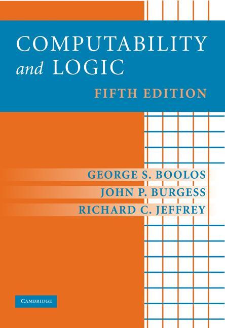 Cover: 9780521701464 | Computability and Logic | George Boolos (u. a.) | Taschenbuch | 2007