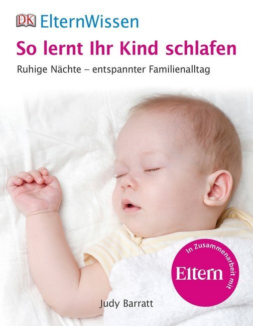 Cover: 9783831026517 | So lernt ihr Kind schlafen | Judy Barratt | Taschenbuch | 96 S. | 2014