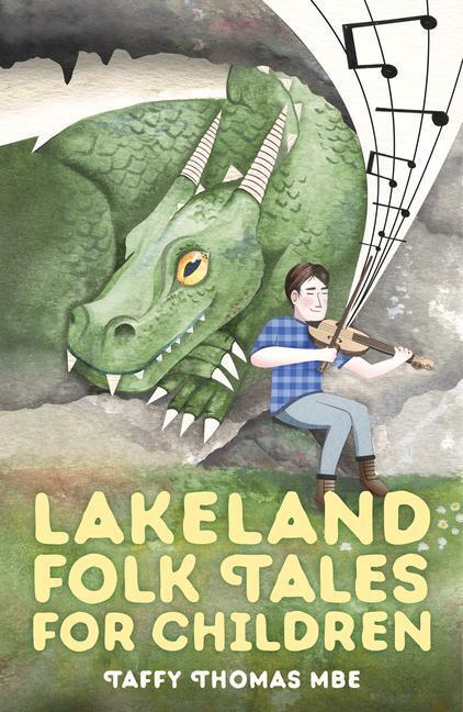 Cover: 9780750966115 | Lakeland Folk Tales for Children | Taffy Thomas | Taschenbuch | 2016