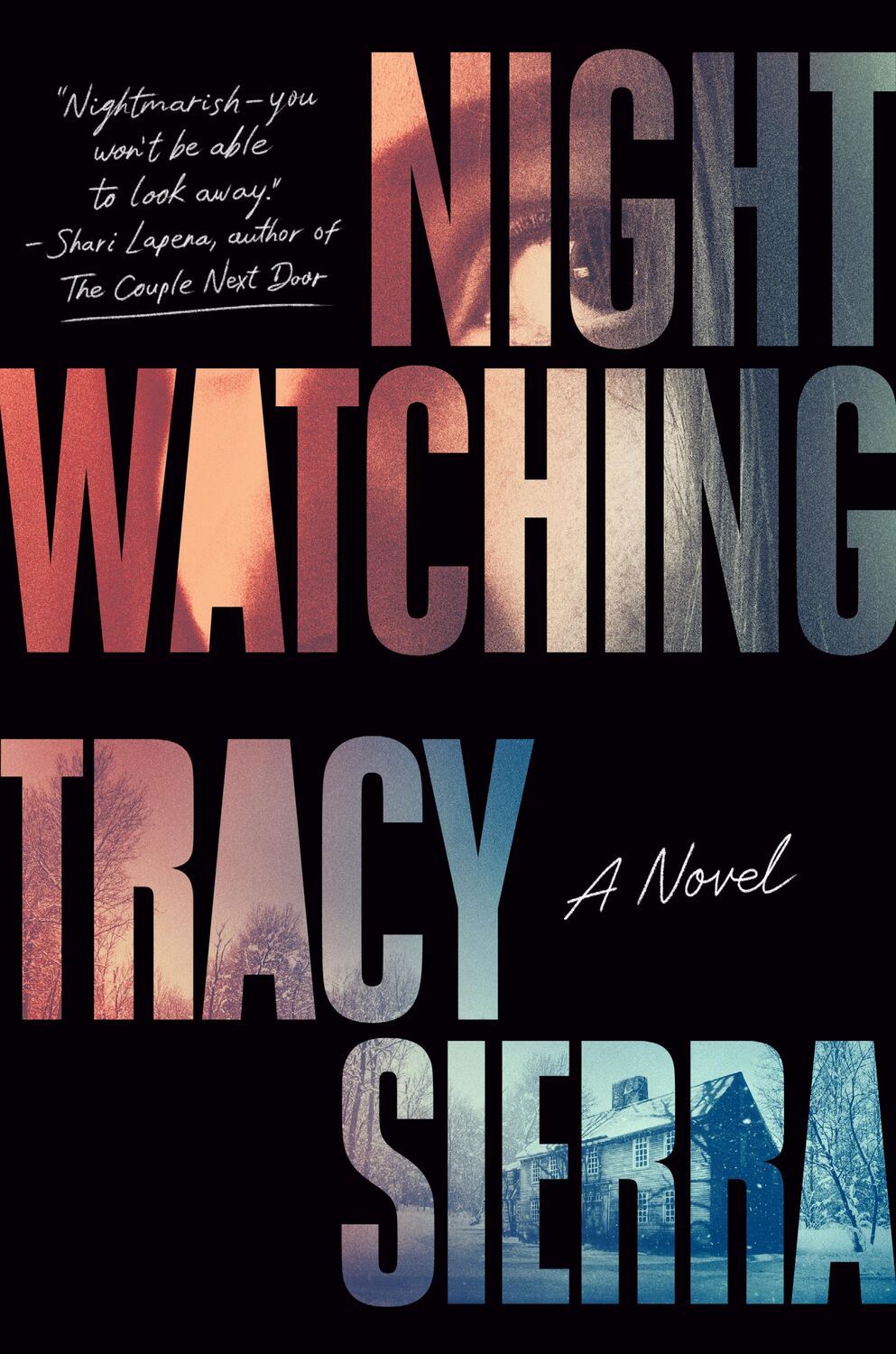 Cover: 9780593832219 | Nightwatching | A Novel | Tracy Sierra | Taschenbuch | Englisch | 2024