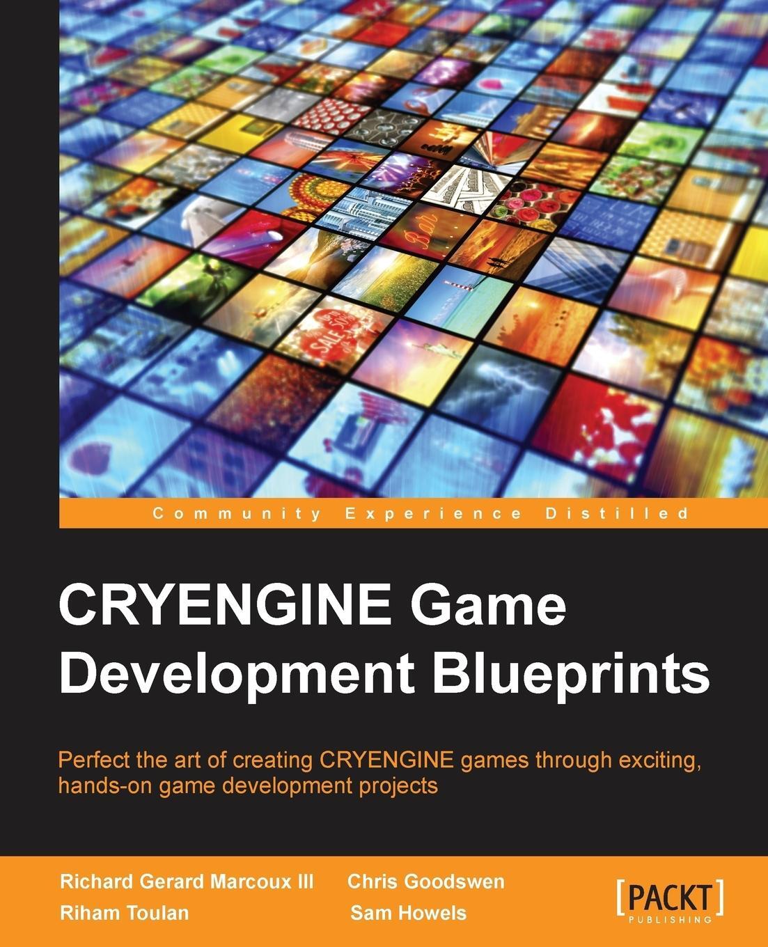 Cover: 9781784399870 | CryEngine Game Development Blueprints | Richard G Marcoux (u. a.)