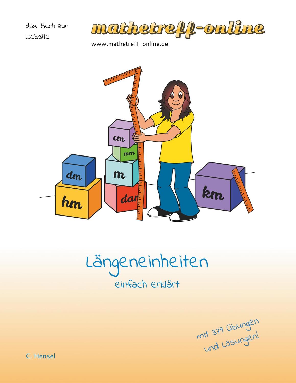 Cover: 9783746029122 | Längeneinheiten | einfach erklärt | Christian Hensel | Taschenbuch