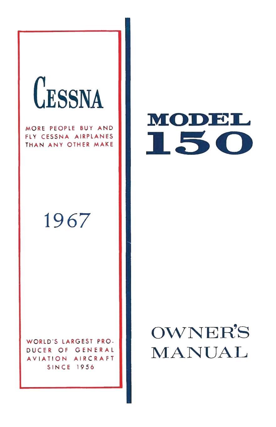 Cover: 9781998295586 | Cessna 1967 Model 150 Owner's Manual | Cessna Aircraft Company | Buch