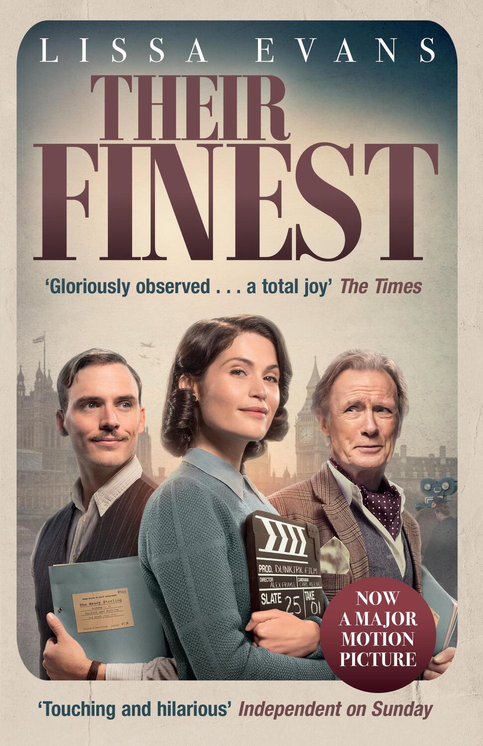 Cover: 9781784162610 | Their Finest | Now a major film starring Gemma Arterton and Bill Nighy