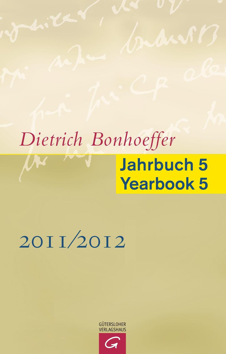 Cover: 9783579018959 | Dietrich Bonhoeffer Jahrbuch 5 / Dietrich Bonhoeffer Yearbook 5 -...