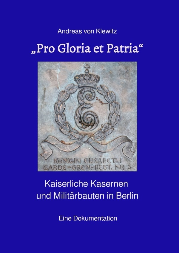 Cover: 9783756516834 | "Pro Gloria et Patria" | Andreas von Klewitz | Taschenbuch | Deutsch