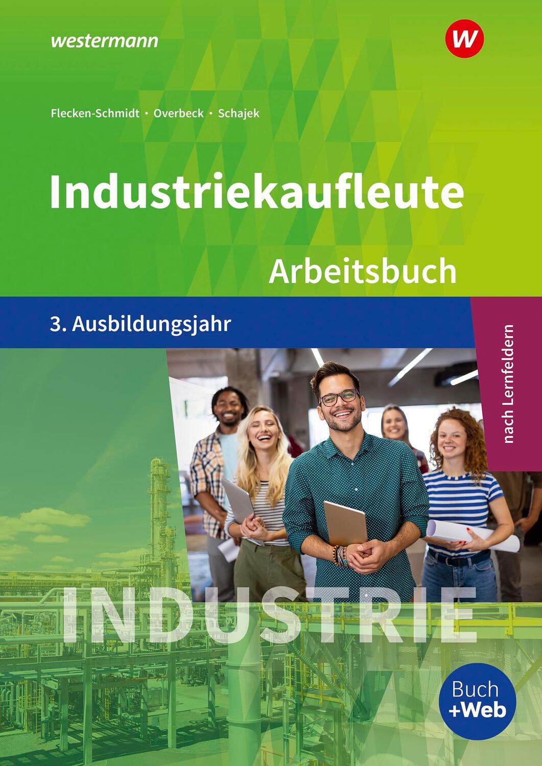 Cover: 9783427047803 | Industriekaufleute 3. Arbeitsbuch. 3. Ausbildungsjahr | Taschenbuch