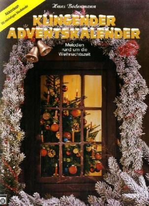 Cover: 9783309001732 | KLINGENDER ADVENTSKALENDER | BODENMANN HANS | Broschüre | 29 S. | 2022