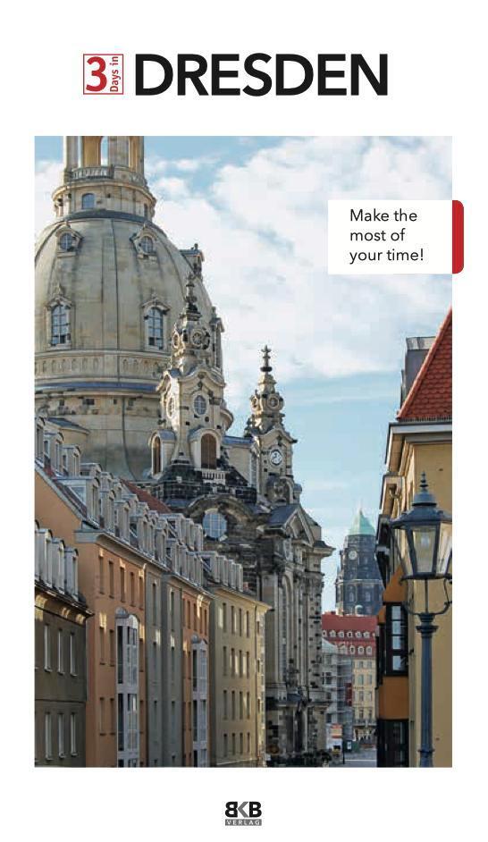 Cover: 9783967220070 | 3 Days in Dresden | Make the most of your time! | Hintzen-Bohlen