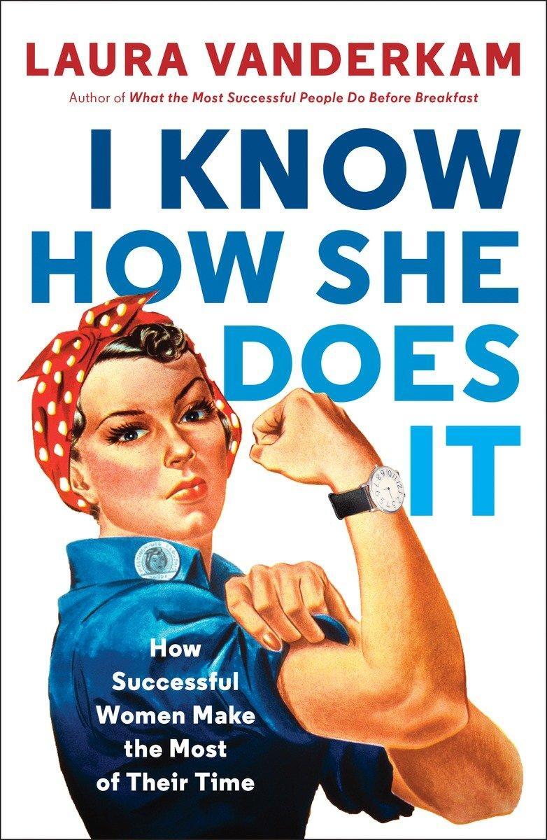 Cover: 9780143109723 | I Know How She Does It | Laura Vanderkam | Taschenbuch | Englisch