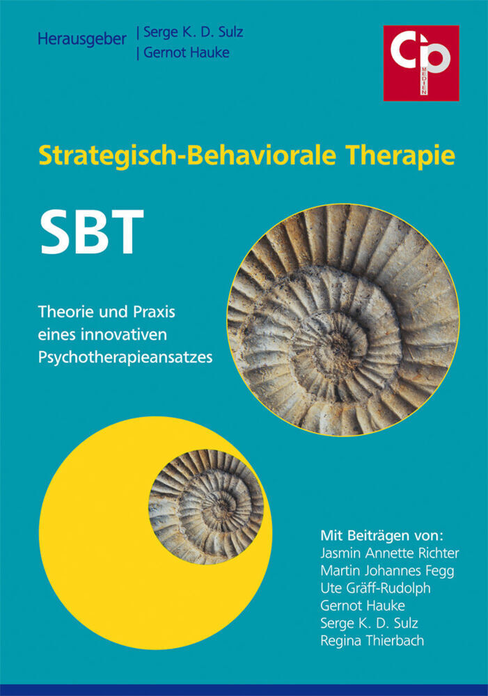 Cover: 9783932096693 | Strategisch-Behaviorale Therapie SBT | Serge K. D. Sulz (u. a.) | Buch