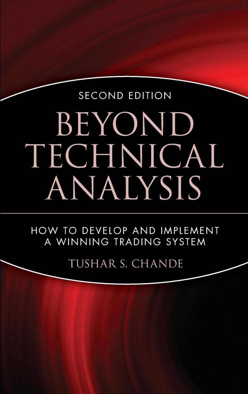 Cover: 9780471415671 | Beyond Technical Analysis 2e | Chande | Buch | XVI | Englisch | 2001