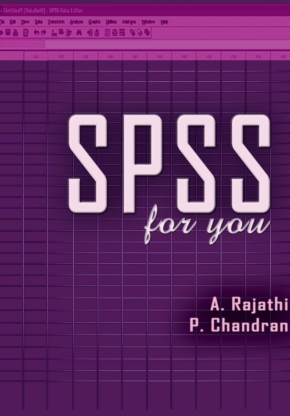 Cover: 9788180940903 | SPSS for you | Rajathi | Taschenbuch | Paperback | Englisch | 2021