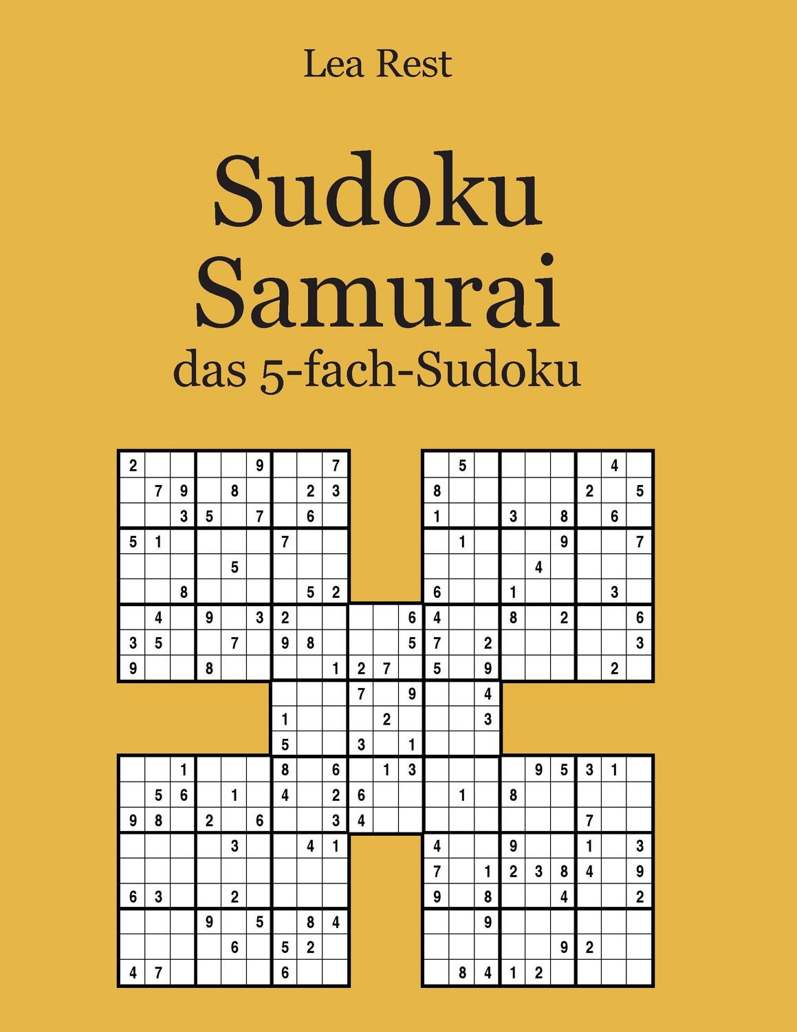 Cover: 9783842370289 | Sudoku Samurai | das 5-fach-Sudoku | Lea Rest | Taschenbuch | 2011