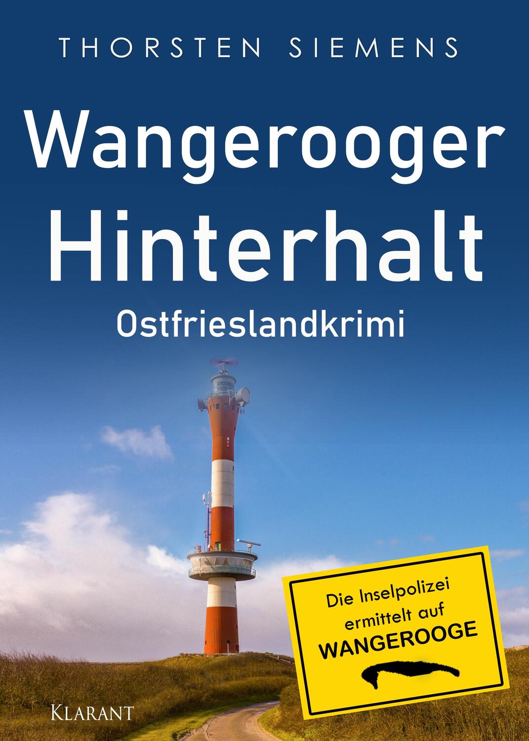 Cover: 9783965868878 | Wangerooger Hinterhalt. Ostfrieslandkrimi | Thorsten Siemens | Buch