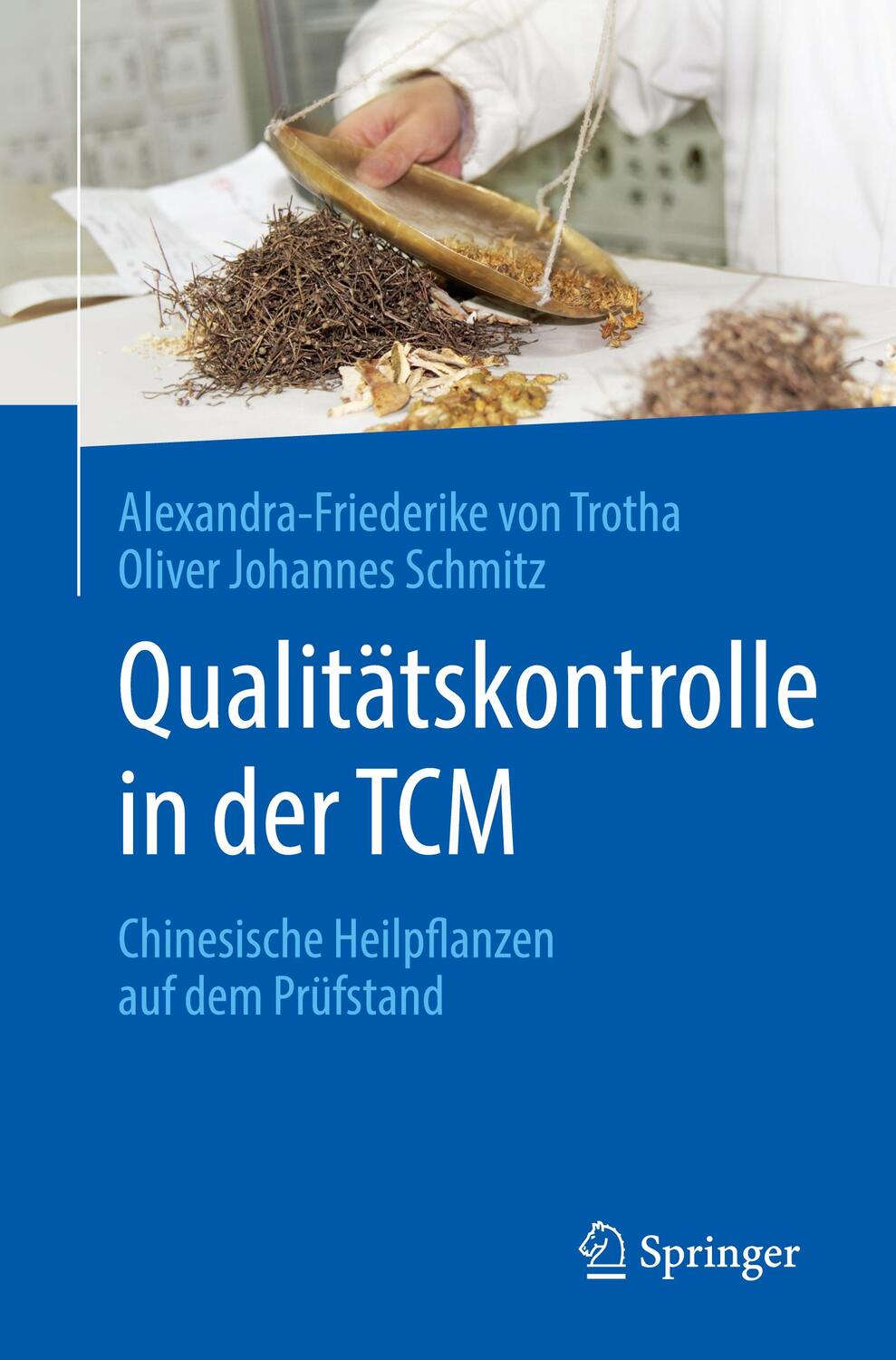 Cover: 9783662592557 | Qualitätskontrolle in der TCM | Trotha | Taschenbuch | XIV | Deutsch