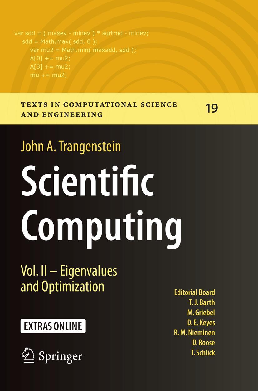 Cover: 9783030098711 | Scientific Computing | Vol. II - Eigenvalues and Optimization | Buch